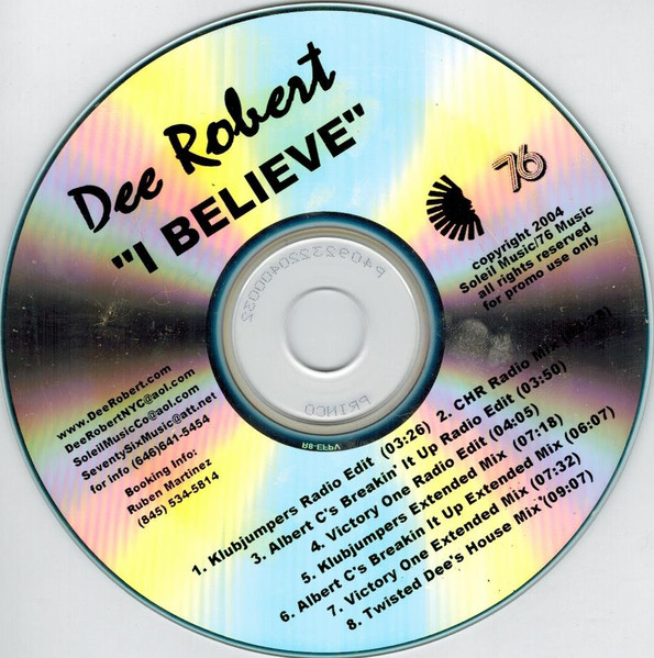 Dee Robert – I Believe