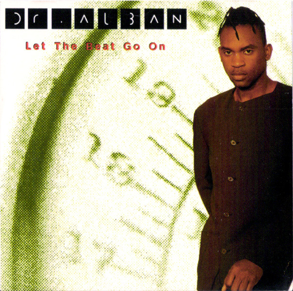 Dr. Alban – Let The Beat Go On